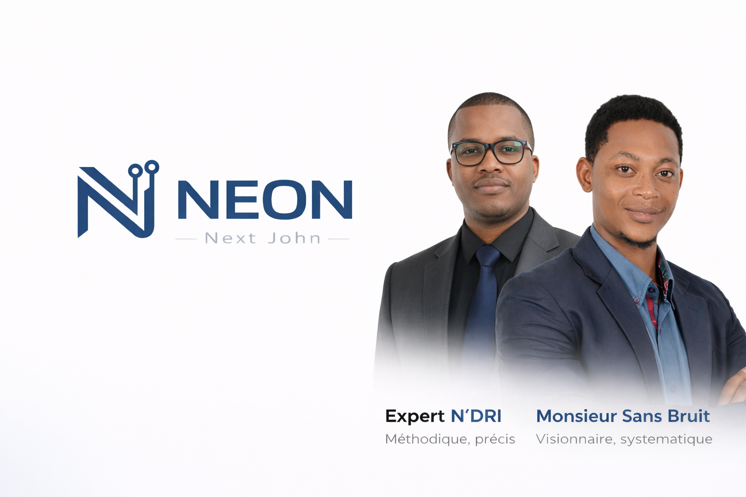 NEON OU NEXT JOHN ?